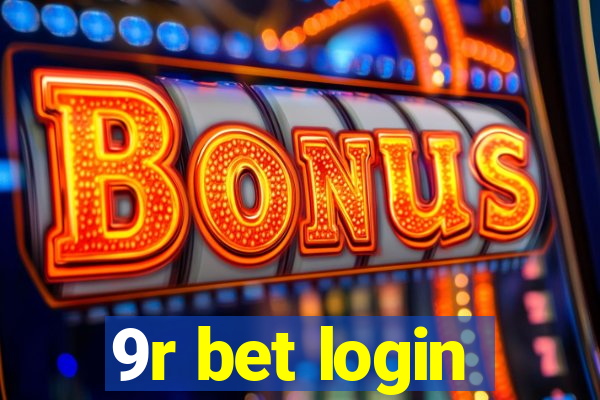 9r bet login